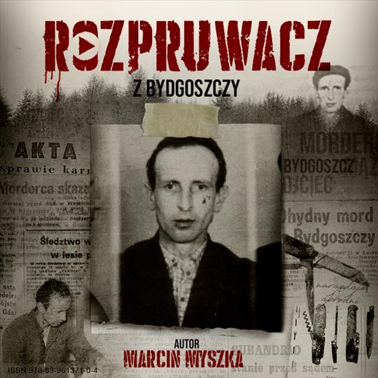 Rozpruwacz z Bydgoszczy Czyta- Maciej Motylski - Rozpruwacz z Bydgoszczy.jpg